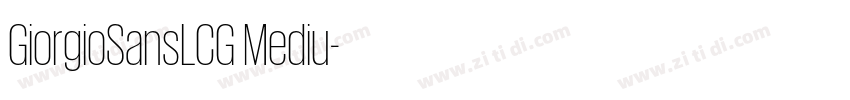 GiorgioSansLCG Mediu字体转换